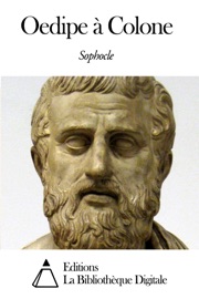 Œdipe à Colone - Sophocle
