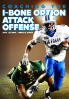 Coaching the I-Bone Option Attack Offense