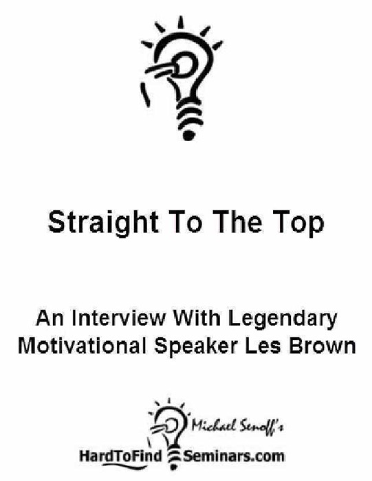 Straight to the Top
