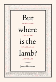 But Where is the Lamb? - James Goodman