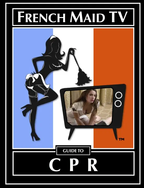 French Maid TV's Guide To CPR