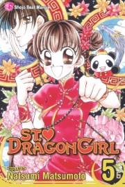 St. ♥ Dragon Girl, Vol. 5 - Natsumi Matsumoto