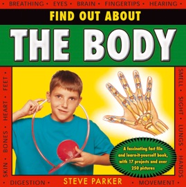 Find Out About The Body - Steve Parker