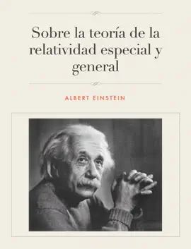Read: Sobre la teoría de la relatividad especial y general Book
