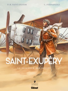 Saint-Exupéry - Tome 01 by Pierre-Roland Saint-Dizier & Cédric Fernandez