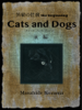 Cats and Dogs - Masahide Kozuma