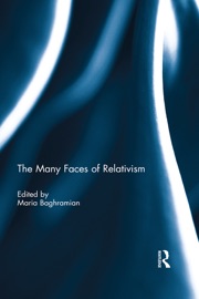 The Many Faces of Relativism - Maria Baghramian