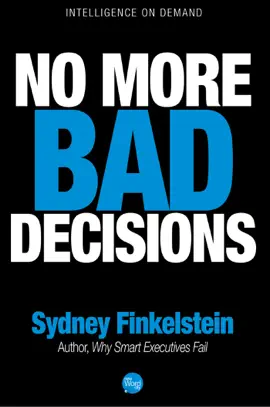 Read: Book No More Bad Decisions