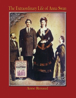 The Extraordinary Life of Anna Swan by Anne Renaud