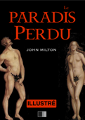 Le Paradis perdu (illustré par Gustave Doré) - John Milton & Chateaubriand