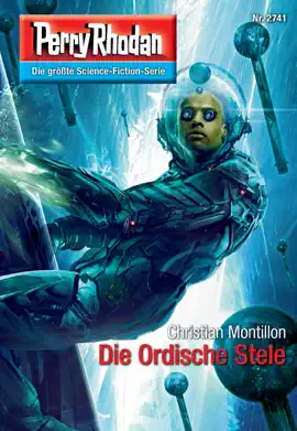 Read: Perry Rhodan 2741: Die Ordische Stele Book