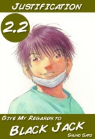 Give My Regards to Black Jack Volume 2.2 Manga Edition