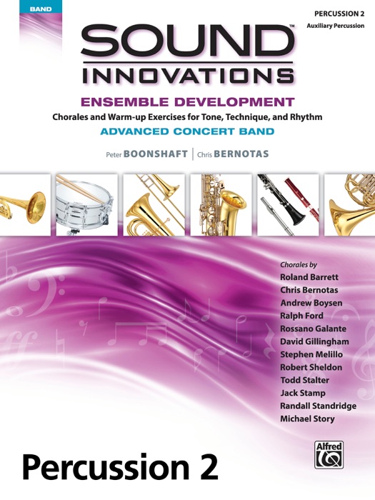 Sound Innovations for Concert Band: Ensemble Development for Advanced Concert Band - Percussion 2