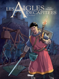 Les Aigles décapitées - Tome 27 by Michel Pierret