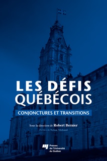 Les défis québécois by Robert Bernier