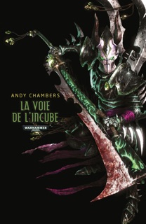 La Voie de l'Incube by Andy Chambers