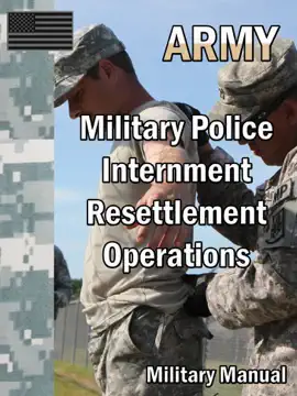 Military Police Internment Resettlement Operations