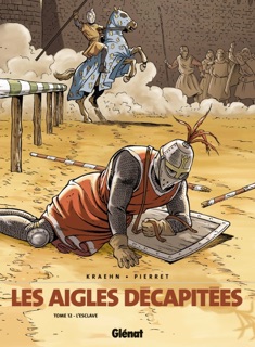 Les Aigles décapitées - Tome 12 by Jean-Charles Kraehn & Michel Pierret