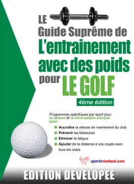 Read: Le guide suprême de l'entrainement avec des poids Book pour le golf