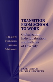 Transitions from School to Work - Ingrid Schoon