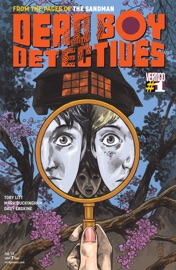 The Dead Boy Detectives (2014-2014) #1 - Toby Litt & Mark Buckingham