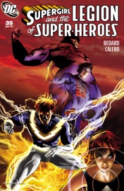 Supergirl and The Legion of Super-Heroes (2006-) #35 - Tony Bedard & Dennis Calero