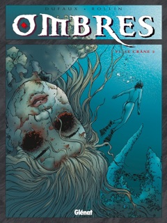 Ombres - Tome 06 by Jean Dufaux & Lucien Rollin