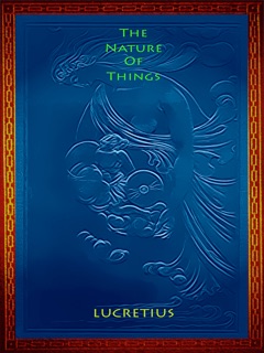 The Nature of Things by Lucretius & Philip Dossick
