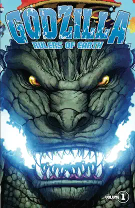 Read: Godzilla: Rulers Book of Earth, Vol. 1