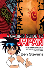 A Gaijin's Guide to Japan - Ben Stevens Cover Art