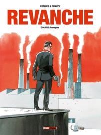 Revanche - Tome 01 - Nicolas Pothier & Jean-Christophe Chauzy