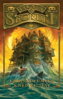 La casa dei segreti by Chris Columbus & Ned Vizzini