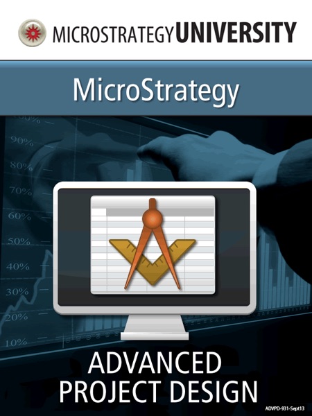 Project Design Essentials for MicroStrategy Architect