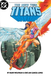 The New Teen Titans (1984-1988) #7 - Marv Wolfman, José Luis García-López & George Pérez