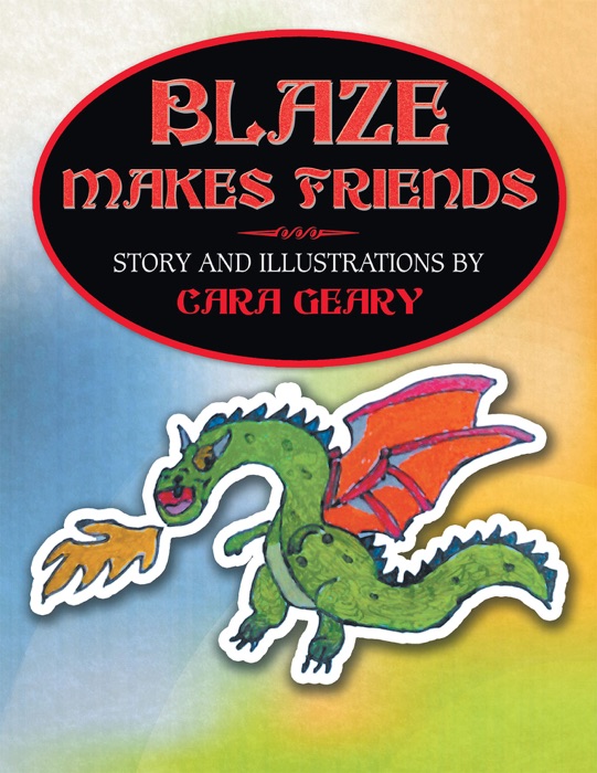 BLAZE MAKES FRIENDS