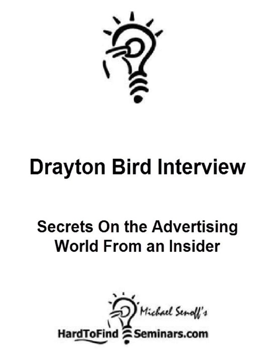 Drayton Bird Interview