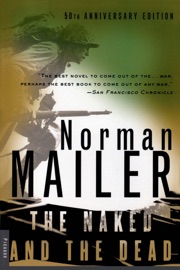 The Naked and the Dead - Norman Mailer