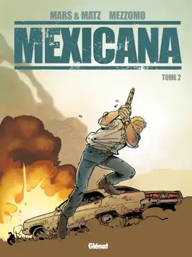 Read: Mexicana - Tome 02 Book
