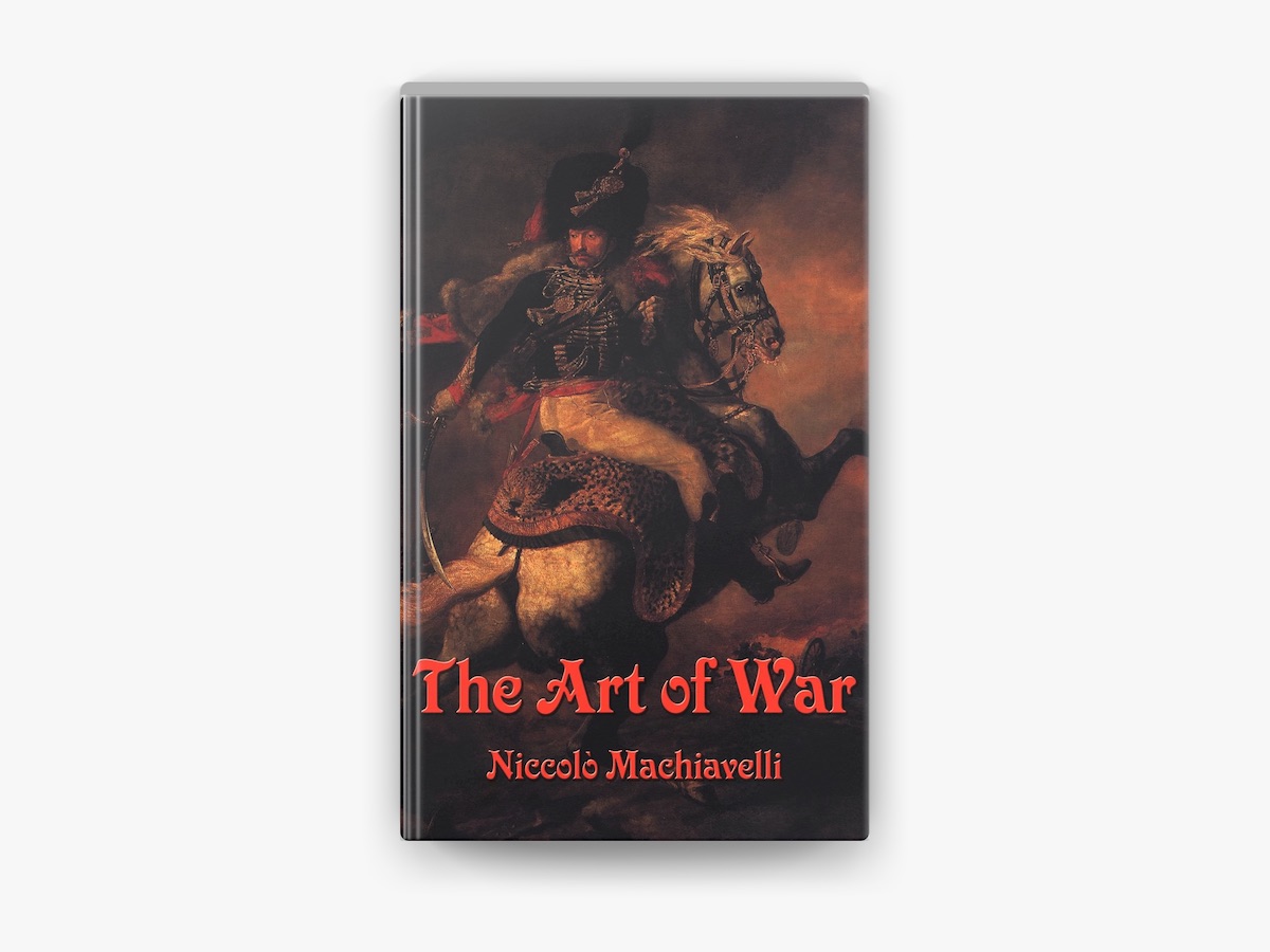 The Art of War by Niccolò Machiavelli on Apple Books