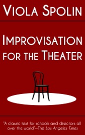 Book Improvisation for the Theater - Viola Spolin