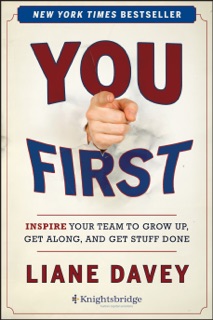 You First by Liane Davey