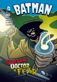 Batman: Scarecrow, Doctor of Fear - Matthew K. Manning
