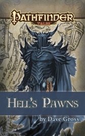 Pathfinder Tales: Hell's Pawns - Dave Gross