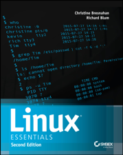 Linux Essentials - Christine Bresnahan &amp; Richard Blum Cover Art