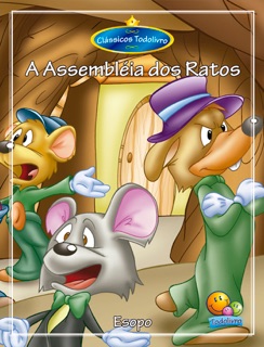 A assembléia dos ratos by Esopo & Roberto Belli