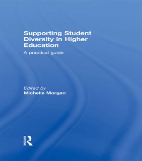Supporting Student Diversity in Higher Education by Michelle Morgan