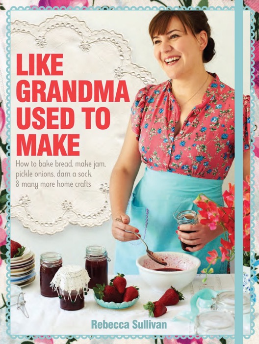 Like Grandma Used to Make
