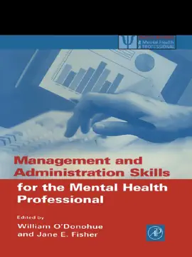 Management and Administration Skills for the Mental Health Professional (Enhanced Edition)