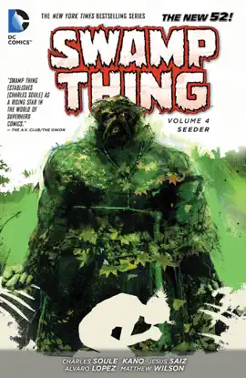 Read: Swamp Thing Vol. Book 4: Seeder