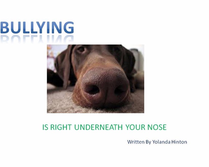 Bullying Is Right Underneath Your Nose